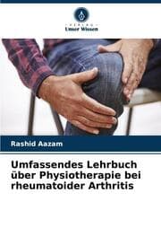Cover von Umfassendes Lehrbuch über Physiotherapie bei rheumatoider Arthritis