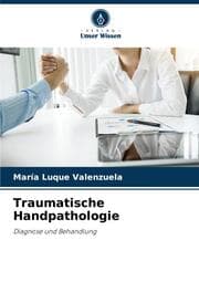 Cover von Traumatische Handpathologie
