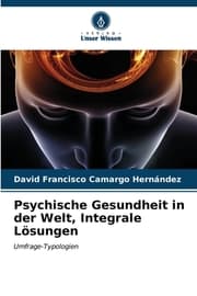 Cover von Psychische Gesundheit in der Welt, Integrale Lösungen