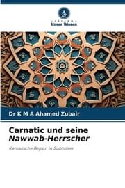 Cover von Carnatic und seine Nawwab-Herrscher