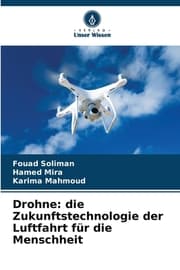 Cover von Drohne: die Zukunftstechnologie der Luftfahrt für die Menschheit