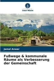 Cover von Fußwege & kommunale Räume als Verbesserung der Gemeinschaft