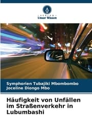 Cover von Häufigkeit von Unfällen im Straßenverkehr in Lubumbashi