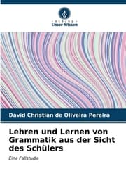 Cover von Lehren und Lernen von Grammatik aus der Sicht des Schülers