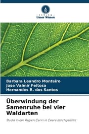 Cover von Überwindung der Samenruhe bei vier Waldarten