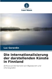 Cover von Die Internationalisierung der darstellenden Künste in Finnland