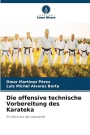Cover von Die offensive technische Vorbereitung des Karateka
