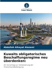 Cover von Kuwaits obligatorisches Beschaffungsregime neu überdenken: