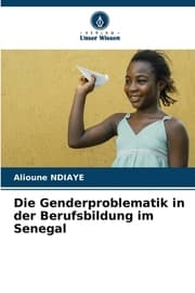 Cover von Die Genderproblematik in der Berufsbildung im Senegal