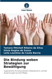 Cover von Die Bindung weben Strategien zur Bewältigung