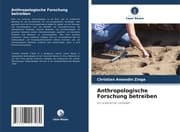 Cover von Anthropologische Forschung betreiben