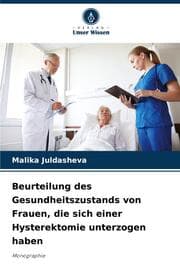 Cover von Beurteilung des Gesundheitszustands von Frauen, die sich einer Hysterektomie unterzogen haben
