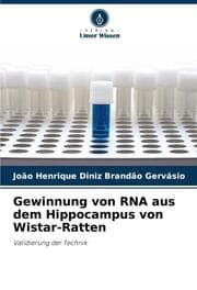 Cover von Gewinnung von RNA aus dem Hippocampus von Wistar-Ratten