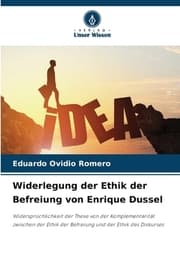 Cover von Widerlegung der Ethik der Befreiung von Enrique Dussel