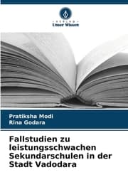 Cover von Fallstudien zu leistungsschwachen Sekundarschulen in der Stadt Vadodara