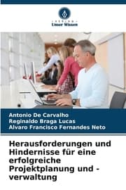 Cover von Herausforderungen und Hindernisse für eine erfolgreiche Projektplanung und -verwaltung