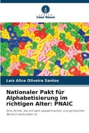 Cover von Nationaler Pakt für Alphabetisierung im richtigen Alter: PNAIC
