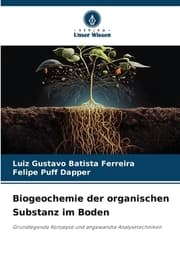 Cover von Biogeochemie der organischen Substanz im Boden