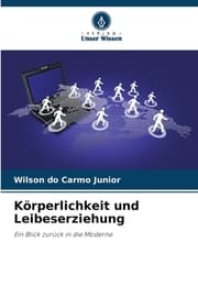 Cover von Körperlichkeit und Leibeserziehung