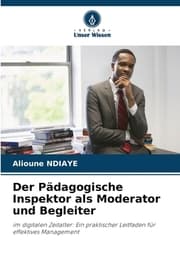 Cover von Der Pädagogische Inspektor als Moderator und Begleiter