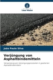Cover von Verjüngung von Asphaltbindemitteln