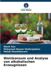 Cover von Weinkonsum und Analyse von alkoholischen Erzeugnissen