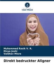 Cover von Direkt bedruckter Aligner