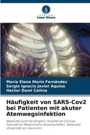 Cover von Häufigkeit von SARS-Cov2 bei Patienten mit akuter Atemwegsinfektion