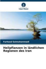 Cover von Heilpflanzen in ländlichen Regionen des Iran
