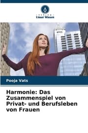 Cover von Harmonie: Das Zusammenspiel von Privat- und Berufsleben von Frauen
