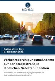 Cover von Verkehrsberuhigungsmaßnahme auf der Staatsstraße in ländlichen Gebieten in Indien