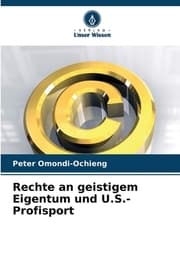 Cover von Rechte an geistigem Eigentum und U.S.-Profisport