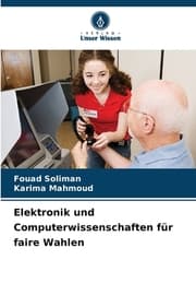 Cover von Elektronik und Computerwissenschaften für faire Wahlen