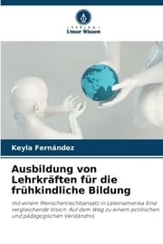 Cover von Ausbildung von Lehrkräften für die frühkindliche Bildung