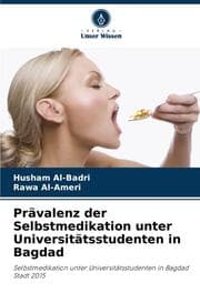 Cover von Prävalenz der Selbstmedikation unter Universitätsstudenten in Bagdad