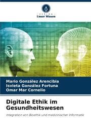 Cover von Digitale Ethik im Gesundheitswesen