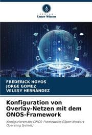 Cover von Konfiguration von Overlay-Netzen mit dem ONOS-Framework