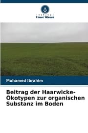 Cover von Beitrag der Haarwicke-Ökotypen zur organischen Substanz im Boden