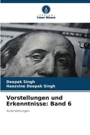 Cover von Vorstellungen und Erkenntnisse: Band 6