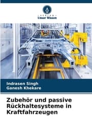 Cover von Zubehör und passive Rückhaltesysteme in Kraftfahrzeugen