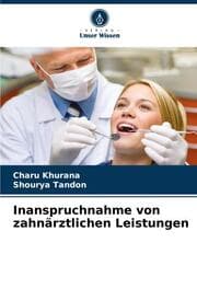 Cover von Inanspruchnahme von zahnärztlichen Leistungen