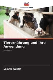 Cover von Tierernährung und ihre Anwendung