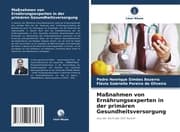 Cover von Maßnahmen von Ernährungsexperten in der primären Gesundheitsversorgung