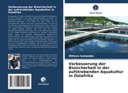 Cover von Verbesserung der Biosicherheit in der aufstrebenden Aquakultur in Ostafrika