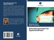 Cover von Behandlungsmodul für Hypochondriasis