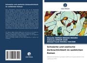 Cover von Schwäche und seelische Zerbrechlichkeit im weiblichen Roman