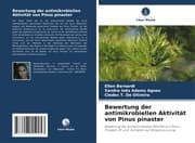 Cover von Bewertung der antimikrobiellen Aktivität von Pinus pinaster