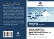 Cover von Anaís: Modell zur Unterstützung der Entscheidungsfindung in klinischen Fällen