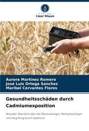 Cover von Gesundheitsschäden durch Cadmiumexposition