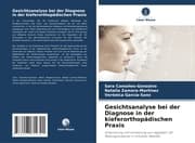 Cover von Gesichtsanalyse bei der Diagnose in der kieferorthopädischen Praxis